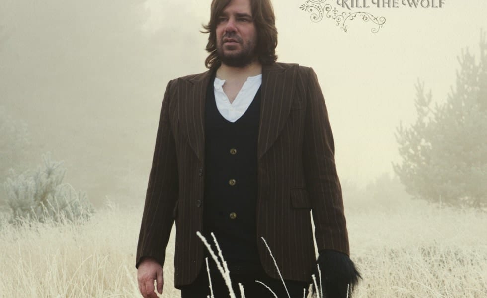 Kill The Wolf - Matt Berry
